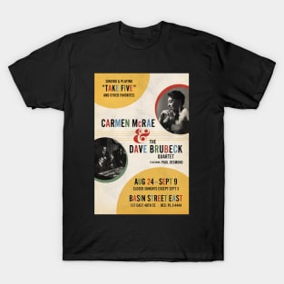 Carmen McRae - Dave Brubeck Quartet - Take Five Live - Basin Street East - 1961 T-Shirt